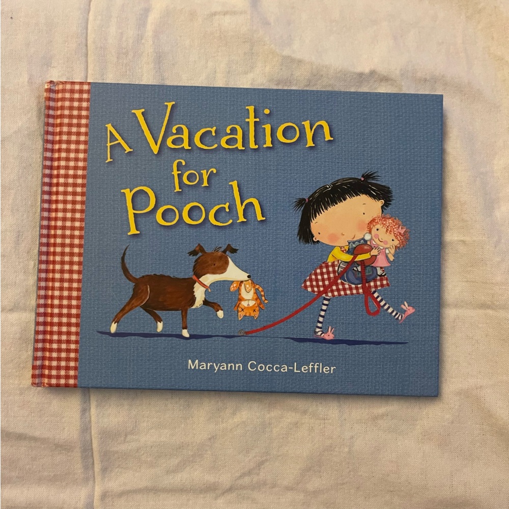 A Vacation for Pooch Children's Book